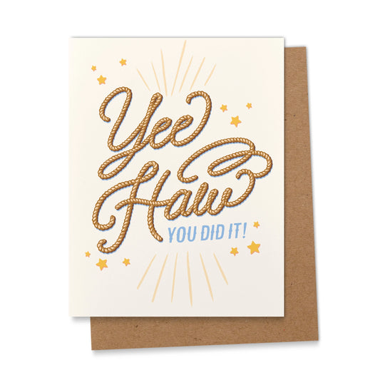 Greeting Card - Yee Haw You Did It!