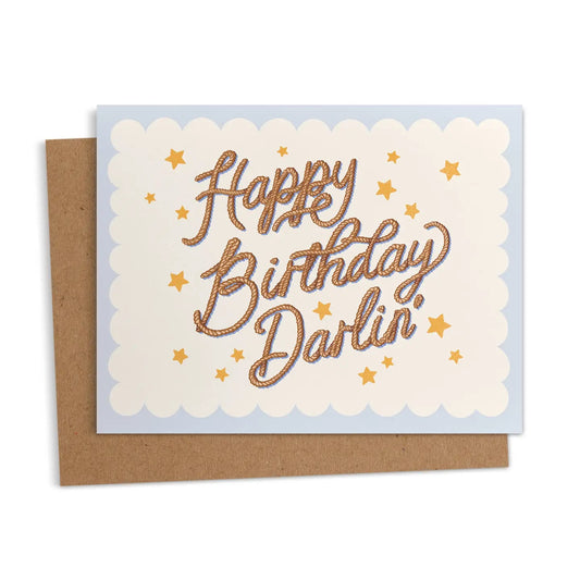 Greeting Card - Happy Birthday Darlin'