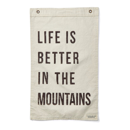 Life is Better in the Mountains Flag